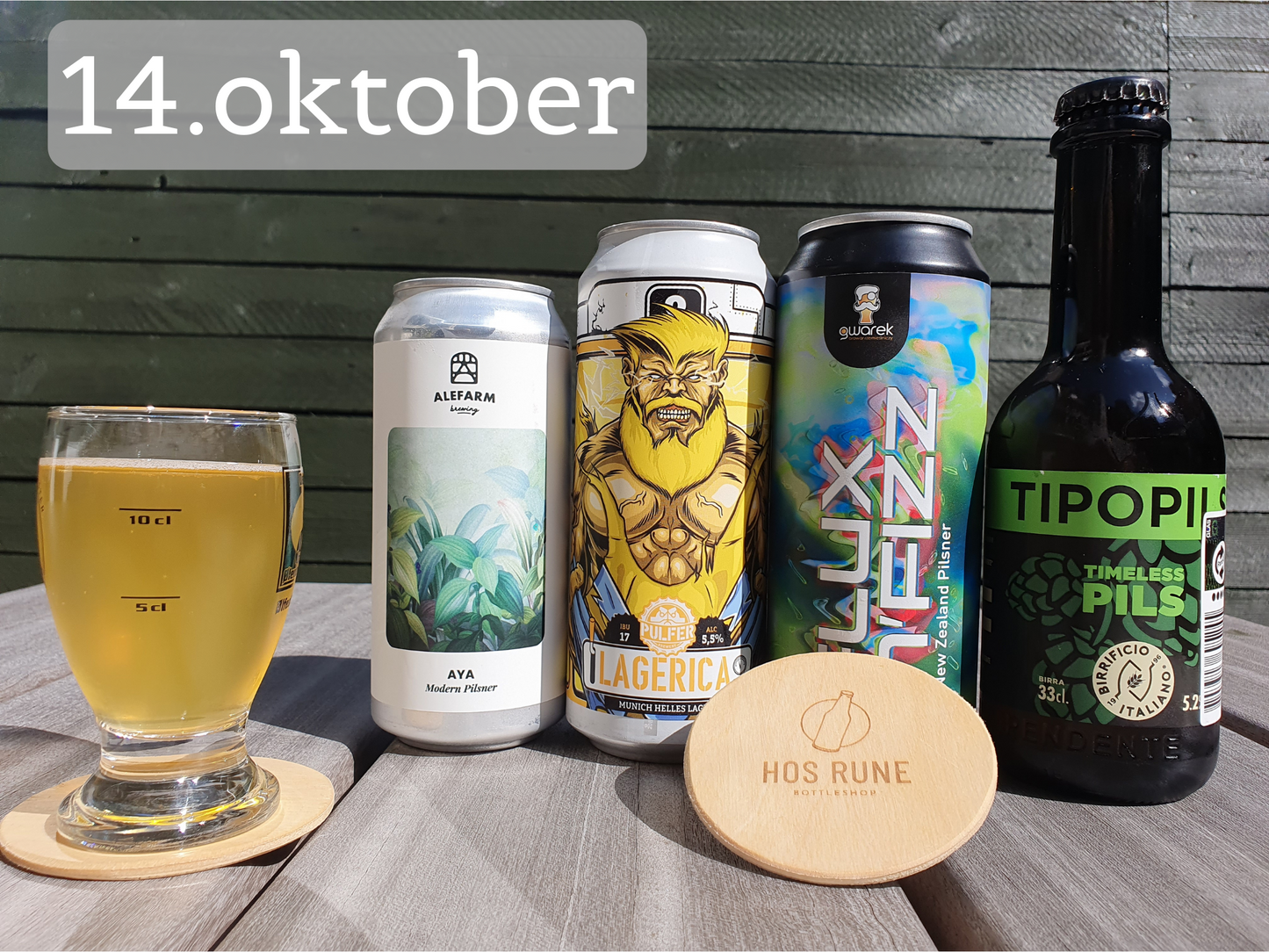 Year of the lager... Probably (14. oktober)