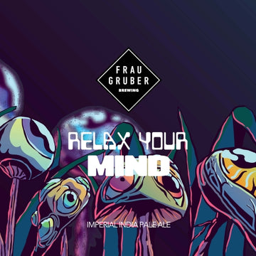 Relax Your Mind (DIPA)